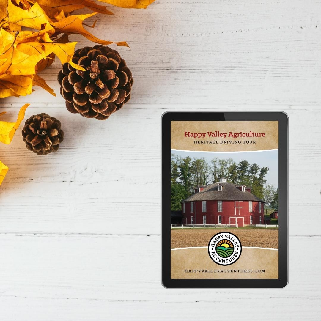 Announcing the HAPPY VALLEY AGRICULTURE HERITAGE DRIVING TOUR!
˙
The tour takes you on the area’s most beautiful roads, lined with working farms, Amish homesteads and family restaurants sourcing their menus from the bountiful local harvests. Along the way
